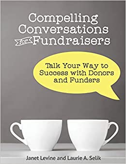 Compelling Conversations for FUndraisers